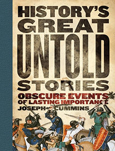 History'S Great Untold Stories 