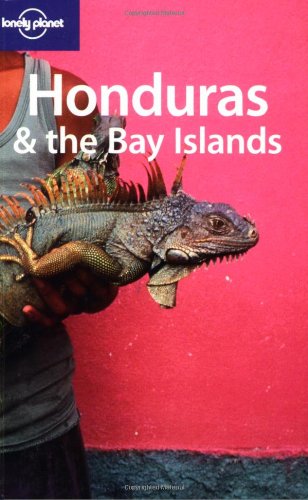 Honduras and the Bay Islands