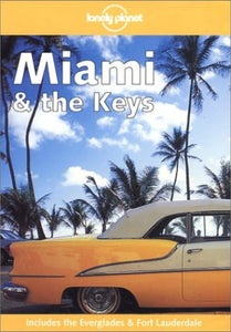 Miami and the Florida Keys 