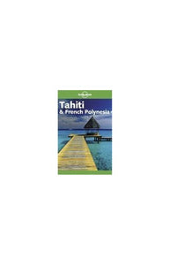 Tahiti and French Polynesia 