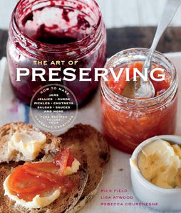 The Art of Preserving (Williams-Sonoma) 