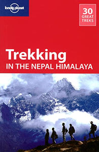 Lonely Planet Trekking in the Nepal Himalaya 