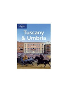 Tuscany and Umbria 