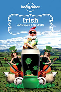 Lonely Planet Irish Language & Culture 