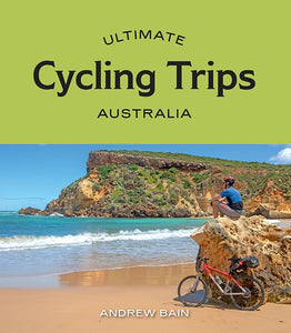 Ultimate Cycling Trips: Australia 