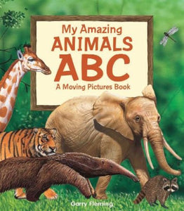 Amazing Animals Alphabet Moving Picture Book 