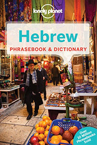 Lonely Planet Hebrew Phrasebook & Dictionary 