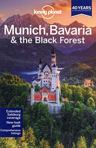 Lonely Planet Munich, Bavaria & the Black Forest 