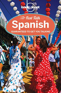 Lonely Planet Fast Talk Spanish 