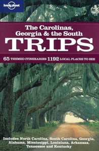 Carolinas, Georgia and the South Trips 