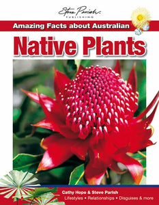 Amazing Facts About Australian Native Plants 