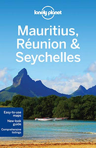 Lonely Planet Mauritius, Reunion & Seychelles 