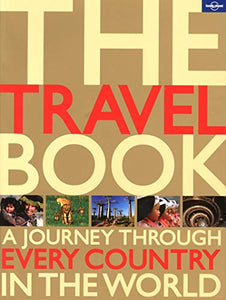 The Travel Book: A Journey Through Every Country in the World (Lonely Planet) 