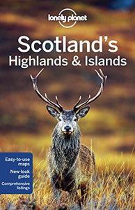 Lonely Planet Scotland's Highlands & Islands 