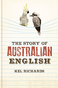 The Story of Australian English 