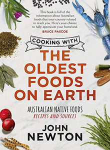 Cooking with the Oldest Foods on Earth 