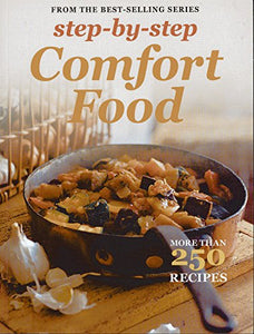 Step-By-Step Collections: Comfort Food 