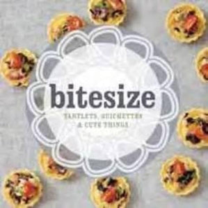 Tartlets, Quichettes and Cute Things 