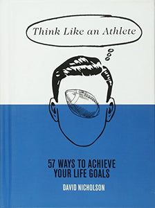 Think Like An Athlete 