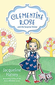 Clementine Rose and the Surprise Visitor 1 