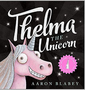 Thelma the Unicorn with Unicorn Horn 