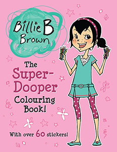 Billie B Brown Super-Dooper Colouring Book 