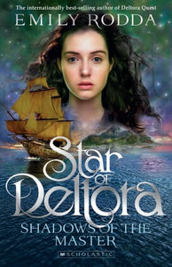 Shadows of the Master (Star of Deltora #1) 