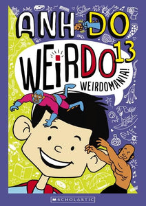 Weirdomania! (WeirDo 13) 