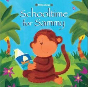 Little Steps: Schooltime for Sammy 