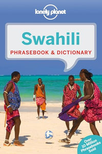 Lonely Planet Swahili Phrasebook & Dictionary 