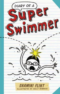 Diary of a Super Swimmer 