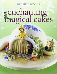 Enchanting Magical Cakes 