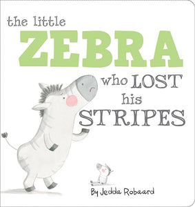 The Little Zebra Who Lost His Stripes 