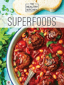 Healthy Kitchen: Superfoods 