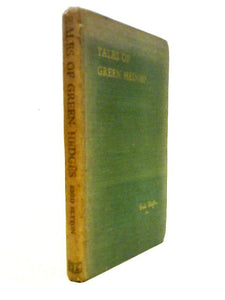 Tales Of Green Hedges 