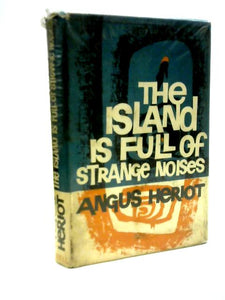 The Island is Full of Strange Noises 