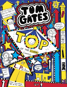 Top of the Class (Nearly) (Tom Gates #9) 