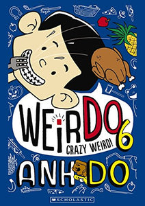 Crazy Weird! (WeirDo 6) 