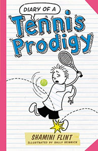 Diary of a Tennis Prodigy 