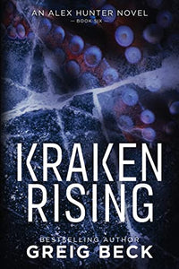 Kraken Rising: Alex Hunter 6 