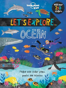 Lonely Planet Kids Let's Explore... Ocean 