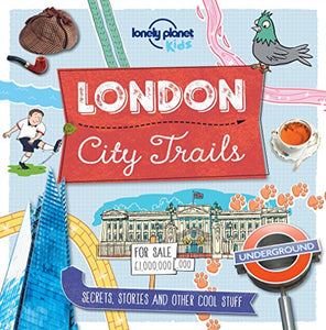 Lonely Planet Kids City Trails - London 