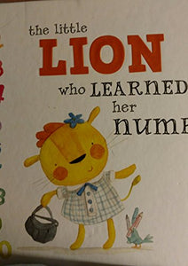 The Little Lion Who Learned Her Numbers 