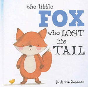 Little Fox Who Lost His Tail 