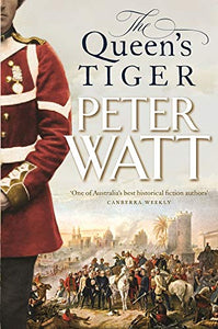 The Queen's Tiger: Colonial Series Book 2 