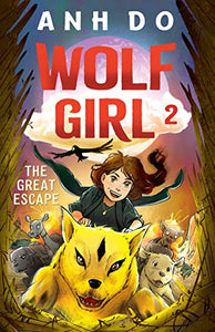 The Great Escape: Wolf Girl 2 