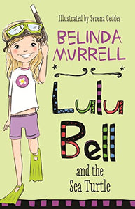 Lulu Bell and the Sea Turtle 