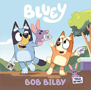 Bluey: Bob Bilby 