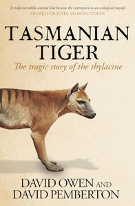 Tasmanian Tiger 