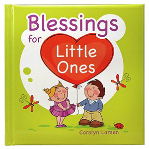 Blessings For Little Ones 